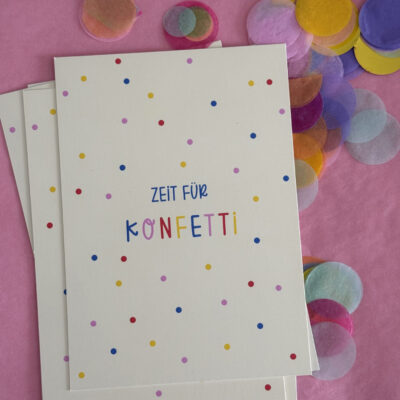 Postkarte "Zeit für Konfetti"